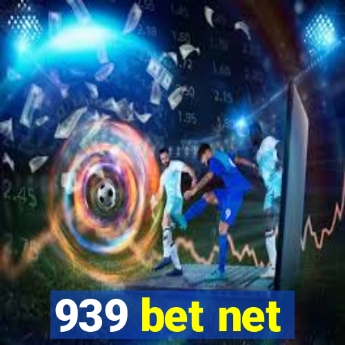 939 bet net